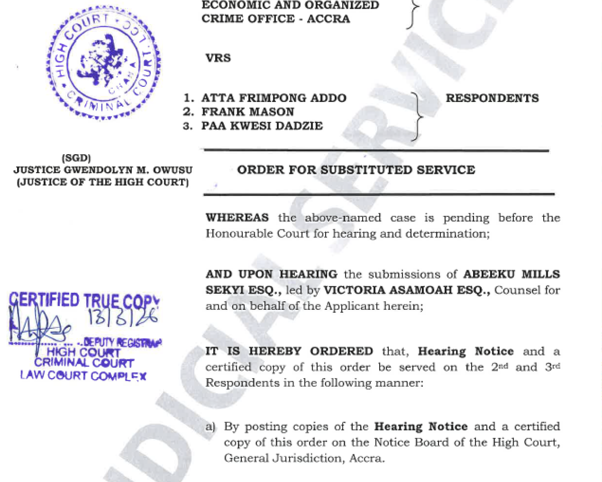 ORDER FOR SUBSTITUTED SERVICE (EOCO VRS. ATTA FRIMPONG ADDO AND OTHERS) 