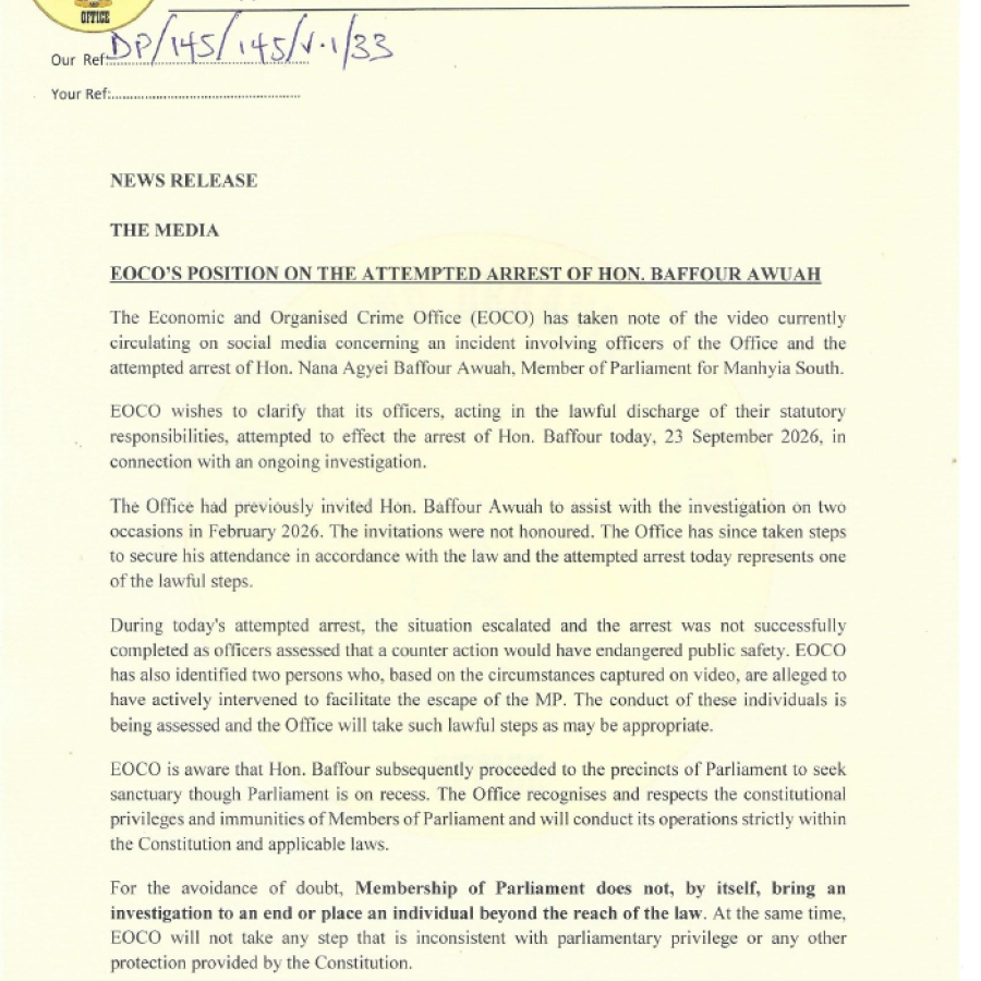 EOCO'S POSITION ON THE ATTEMPTED ARREST OF HON. BAFFUOR AWUAH