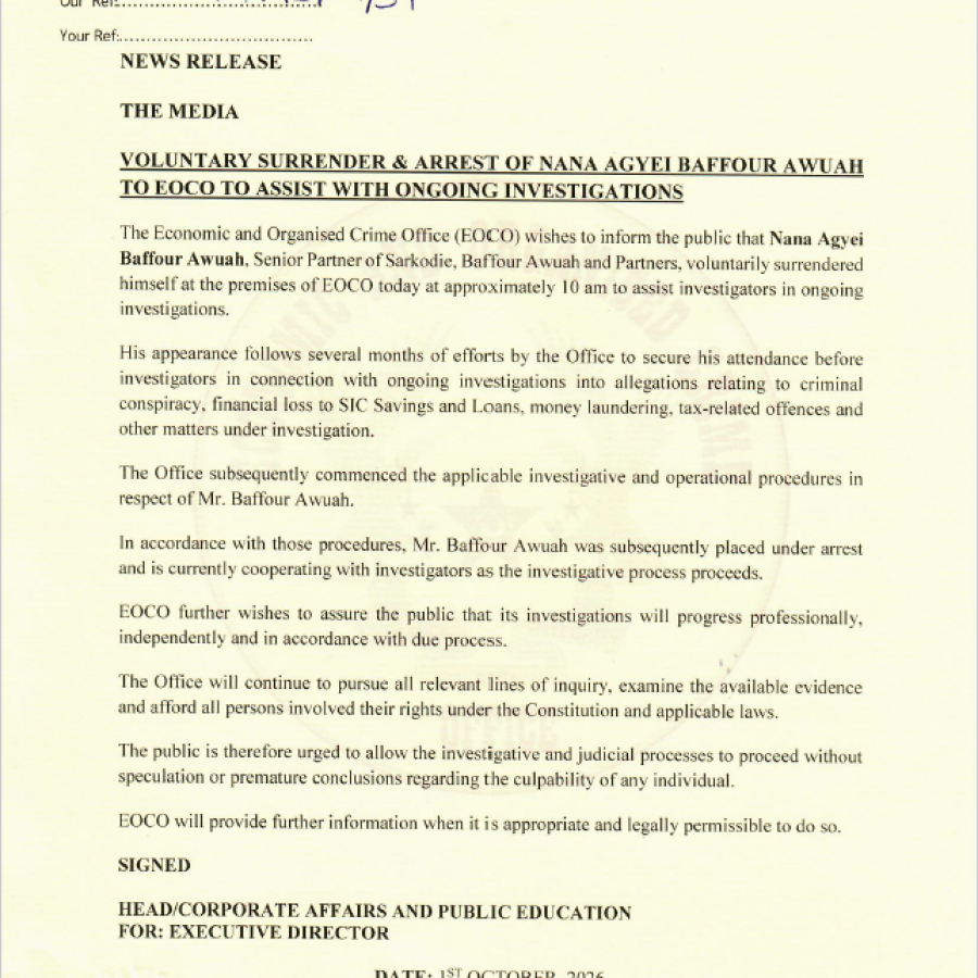 VOLUNTARY SURRENDER OF NANA AGYEI BAFFUOR AWUAH TO EOCO TO ASSIST WITH ONGOING INVESTIGATIONS
