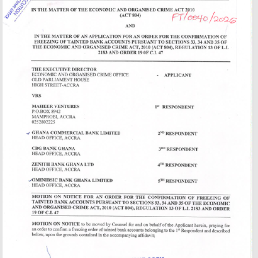 ORDER FOR THE CONFIRMATION OF FREEZING TAINTED BANK ACCOUNTS (EOCO VRS  MAHEER VENTURES AND OTHERS)