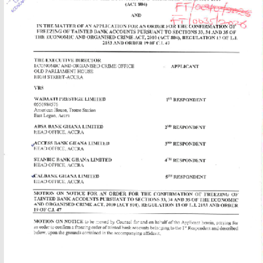 ORDER FOR THE CONFIRMATION OF FREEZING TAINTED BANK ACCOUNTS (EOCO VRS  WADAAT AND OTHERS)